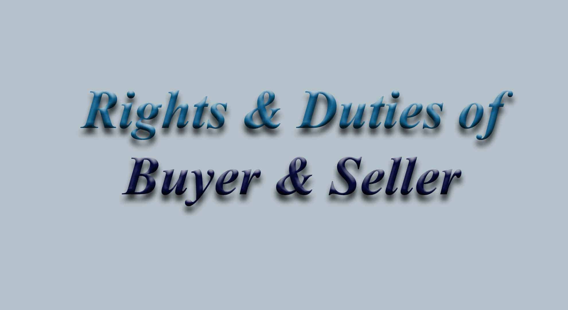 rights-and-duties-of-buyer-and-seller-law-with-shaheen